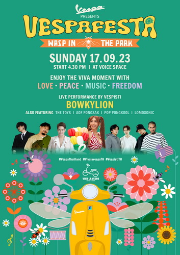 เวสป้าชวนชาว Vespistiมันส์กันต่อกับเทศกาลดนตรี VESPAFESTA WASP in the park